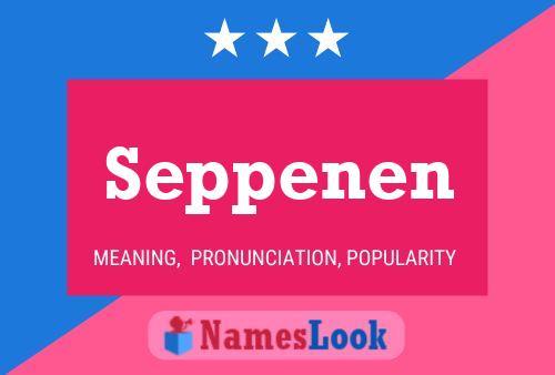 Seppenen Name Poster