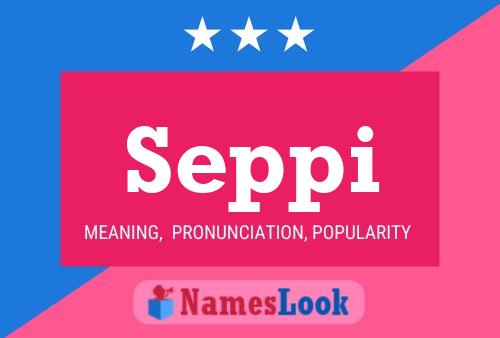 Seppi Name Poster