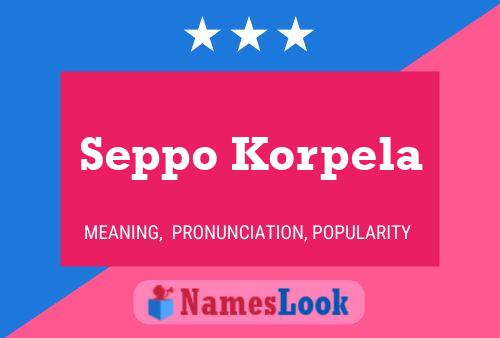 Seppo Korpela Name Poster