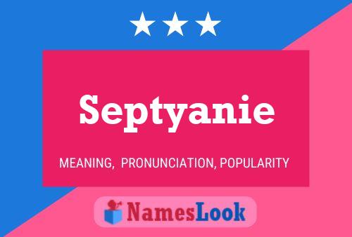 Septyanie Name Poster