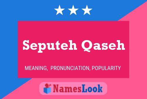 Seputeh Qaseh Name Poster