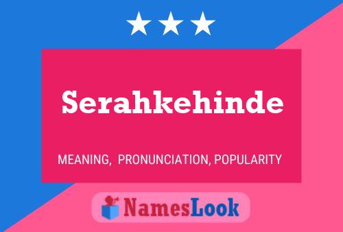 Serahkehinde Name Poster