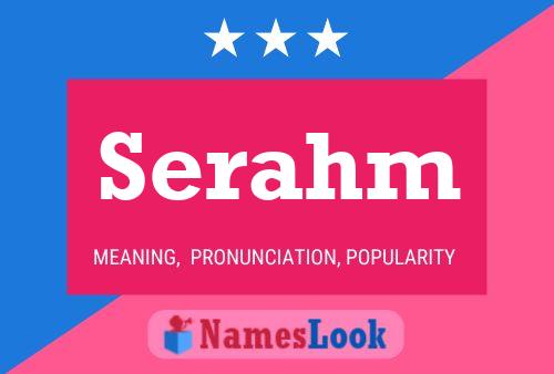 Serahm Name Poster