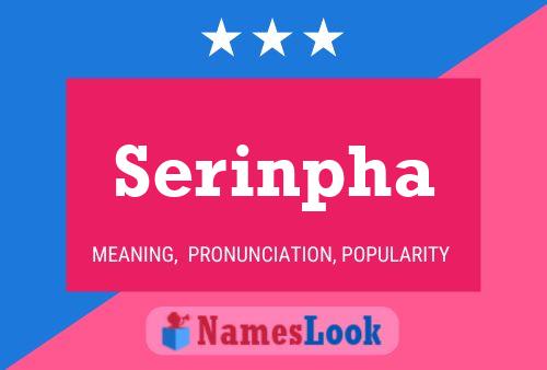 Serinpha Name Poster