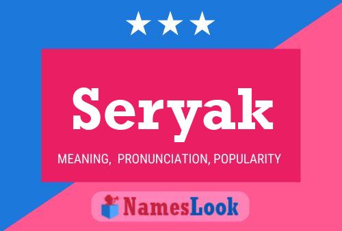 Seryak Name Poster