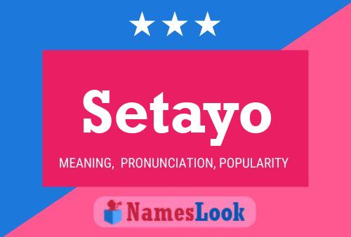 Setayo Name Poster