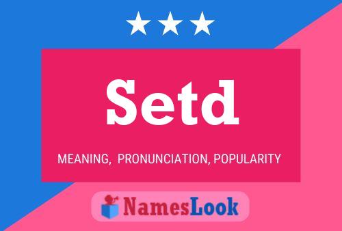 Setd Name Poster