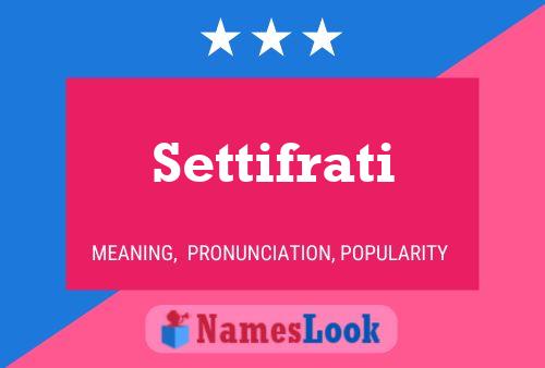 Settifrati Name Poster