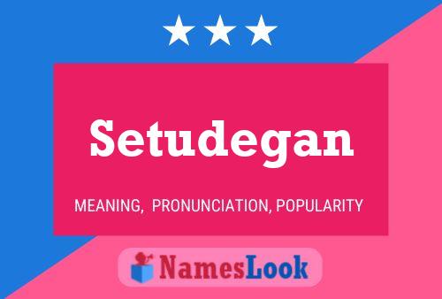 Setudegan Name Poster