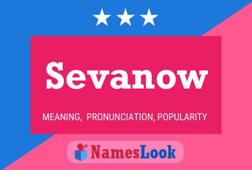 Sevanow Name Poster