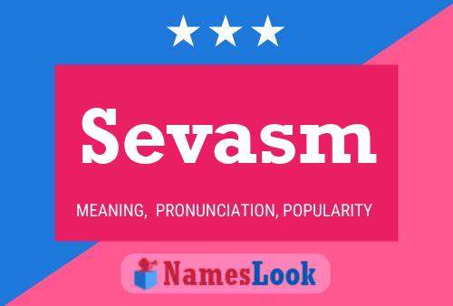 Sevasm Name Poster