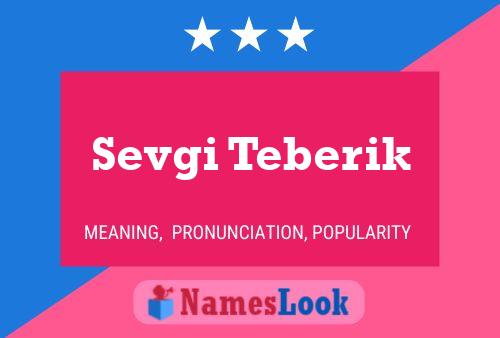 Sevgi Teberik Name Poster