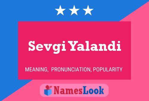 Sevgi Yalandi Name Poster