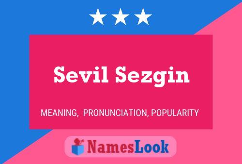 Sevil Sezgin Name Poster