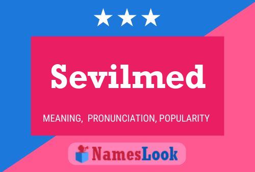 Sevilmed Name Poster