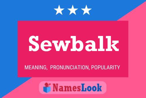 Sewbalk Name Poster