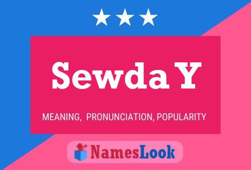 Sewda Y Name Poster