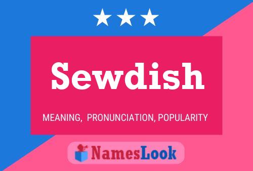 Sewdish Name Poster