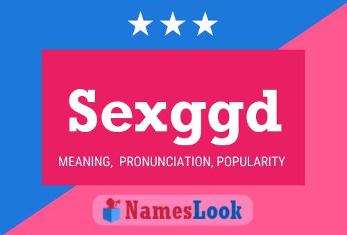 Sexggd Name Poster