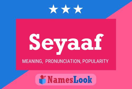 Seyaaf Name Poster