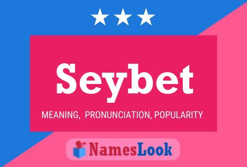 Seybet Name Poster