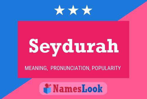 Seydurah Name Poster