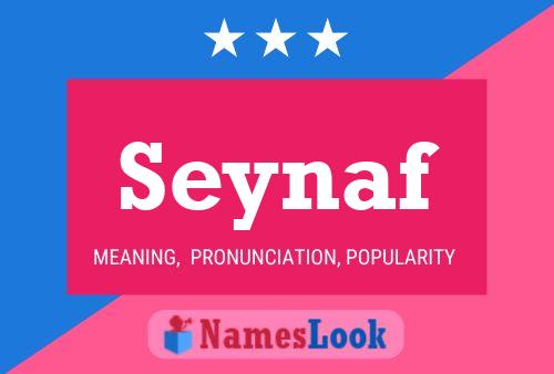 Seynaf Name Poster