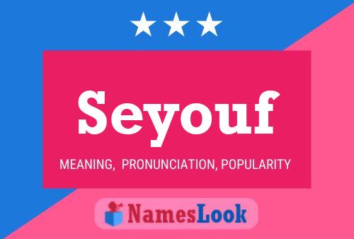 Seyouf Name Poster