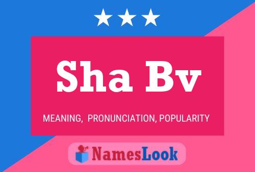 Sha Bv Name Poster