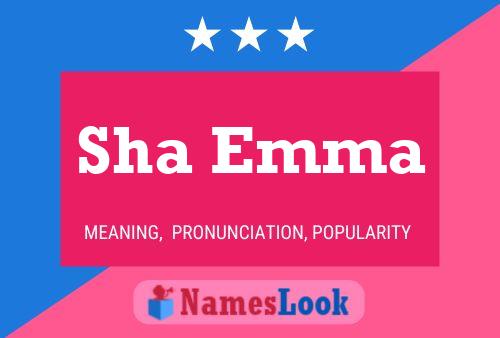 Sha Emma Name Poster