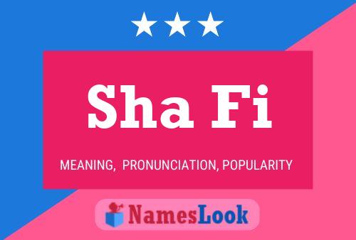 Sha Fi Name Poster