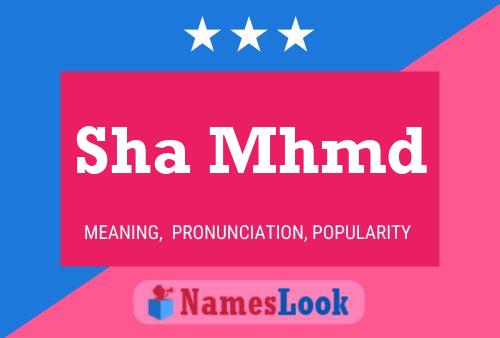 Sha Mhmd Name Poster