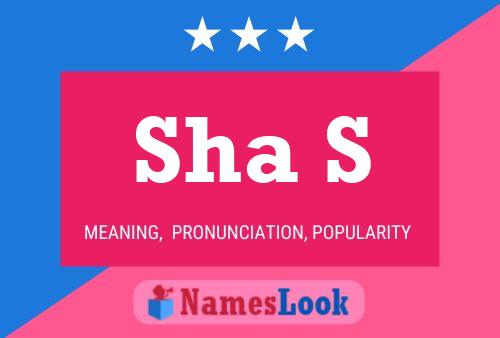 Sha S Name Poster