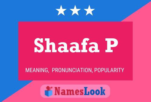 Shaafa P Name Poster