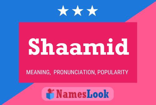 Shaamid Name Poster