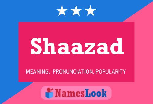 Shaazad Name Poster