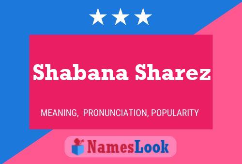 Shabana Sharez Name Poster