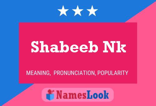 Shabeeb Nk Name Poster