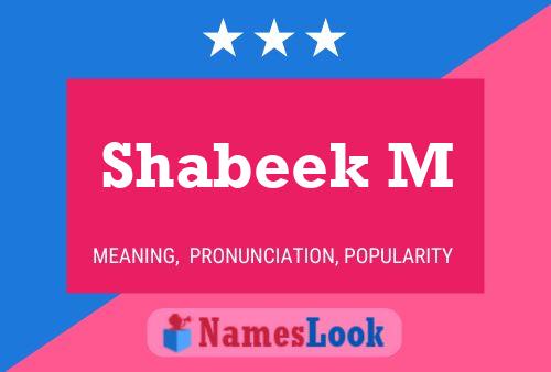 Shabeek M Name Poster