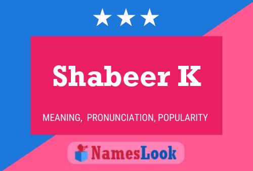 Shabeer K Name Poster