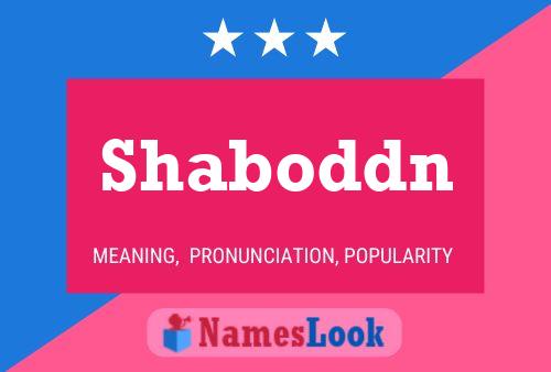 Shaboddn Name Poster