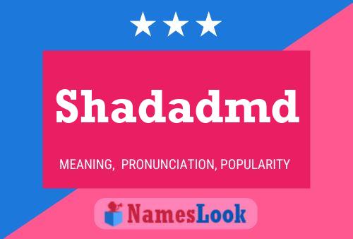 Shadadmd Name Poster