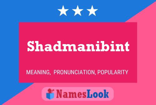 Shadmanibint Name Poster