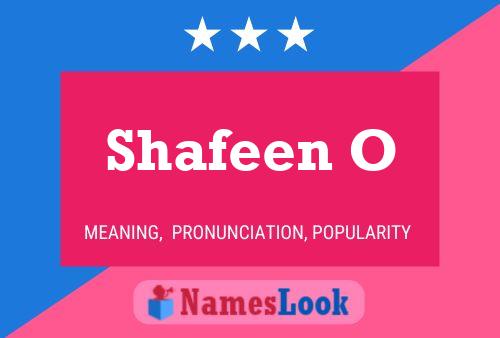 Shafeen O Name Poster