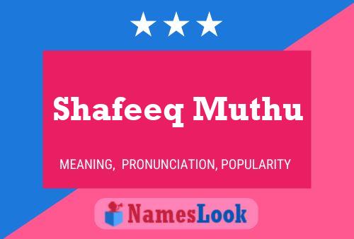 Shafeeq Muthu Name Poster