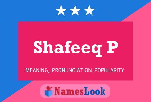 Shafeeq P Name Poster