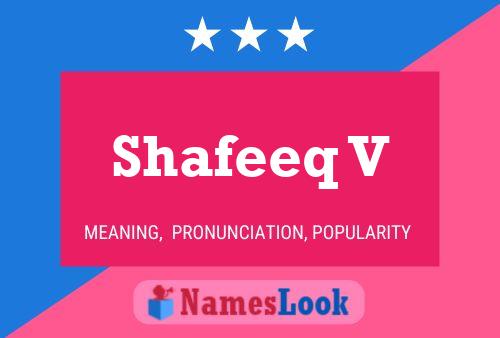 Shafeeq V Name Poster