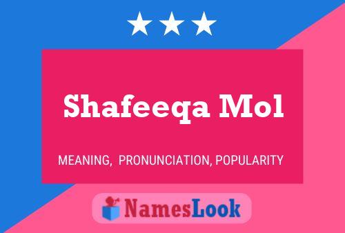 Shafeeqa Mol Name Poster