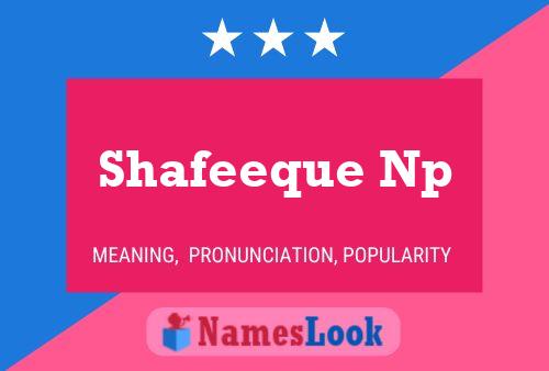 Shafeeque Np Name Poster