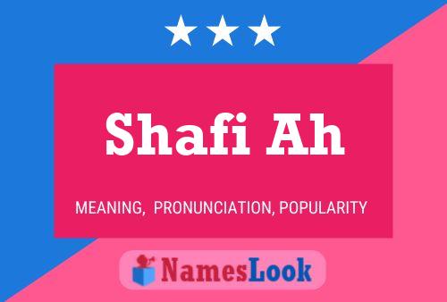 Shafi Ah Name Poster